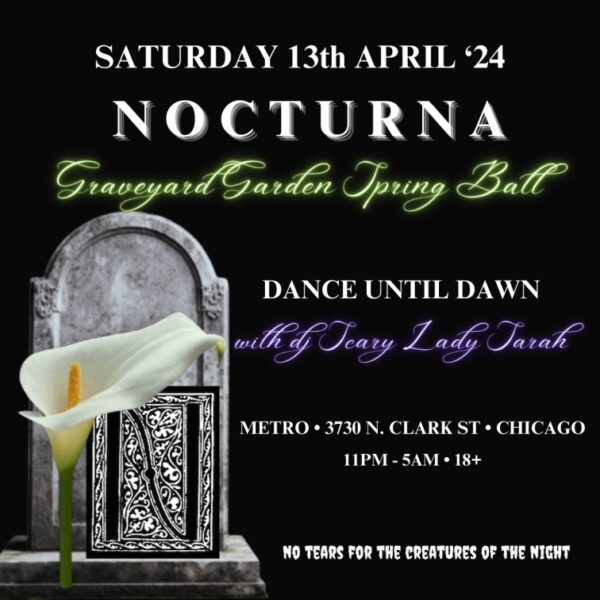 NOCTURNA GRAVEYARD GARDEN SPRING BALL