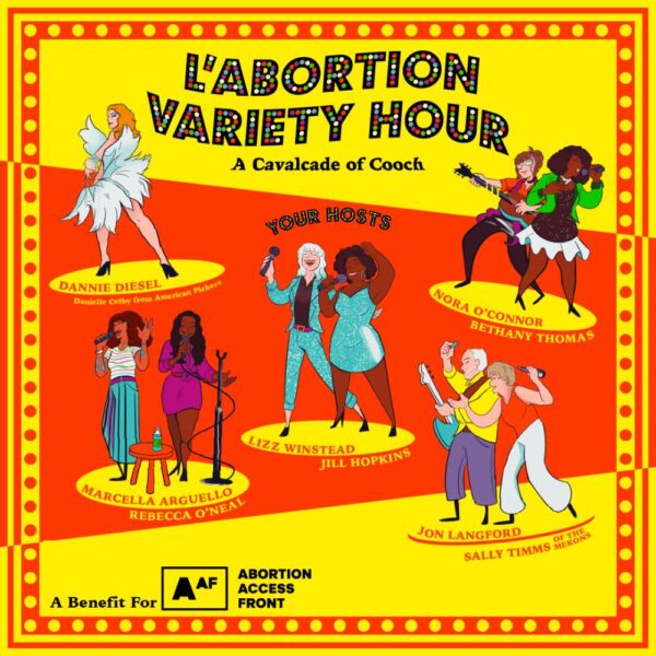 L’ABORTION VARIETY HOUR: A CAVALCADE OF COOCH