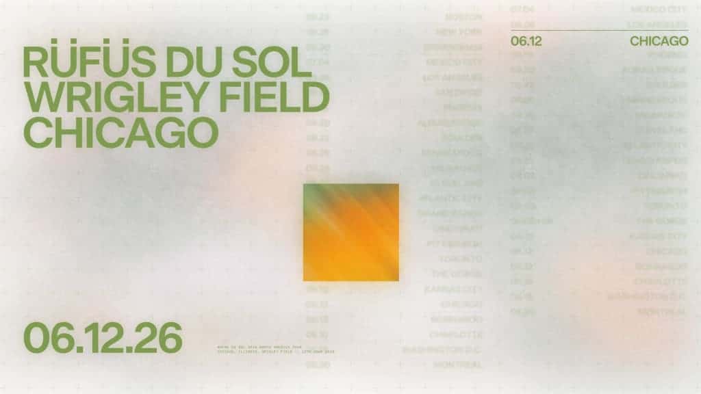 RÜFÜS DU SOL at Wrigley Field